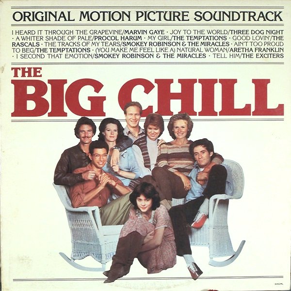 The Big Chill (Music From The Original Motion Picture Soundtrack)